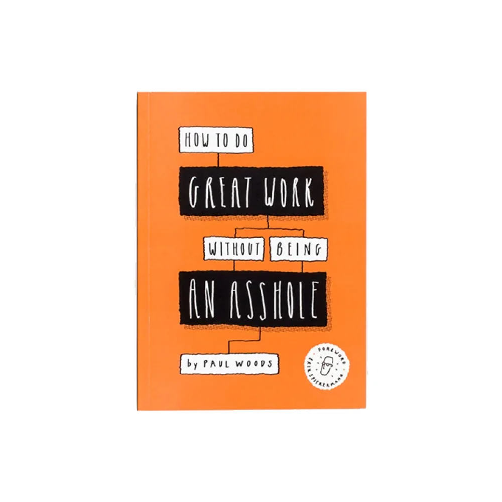 How to do Great Work without Being an Asshole - Libro - immagine 2