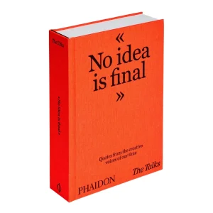 The Talks - No Idea Is Final - Libro