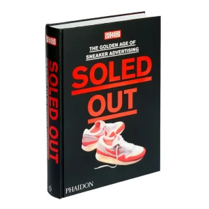 Soled Out: The Golden Age of Sneaker Advertising - Libro