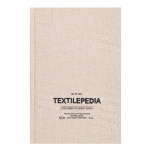 Textilepedia The Complete Fabric Guide - Libro