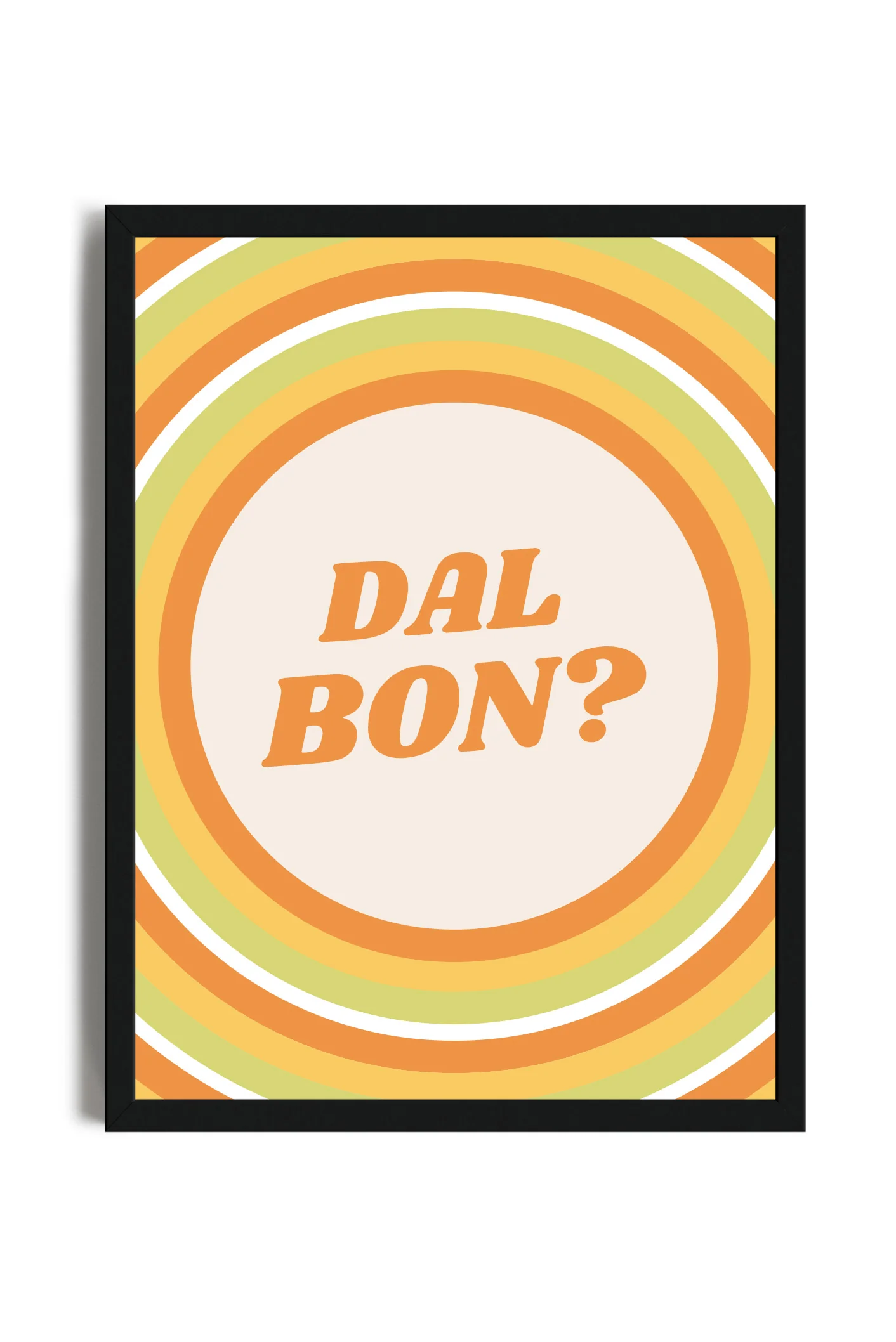 Dal Bon? - Poster con cornice