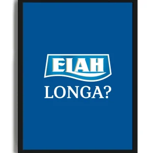 Elah Longa? - Poster con cornice