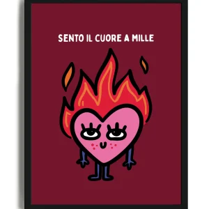 Sento Il Cuore A Mille - Poster con cornice