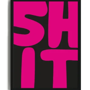 Shit - Poster con cornice