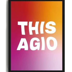 This Agio - Poster con cornice